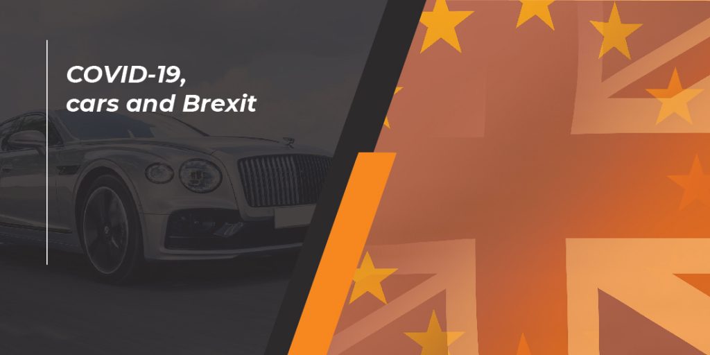 How COVID-19 and Brexit are Affecting the Automotive Market