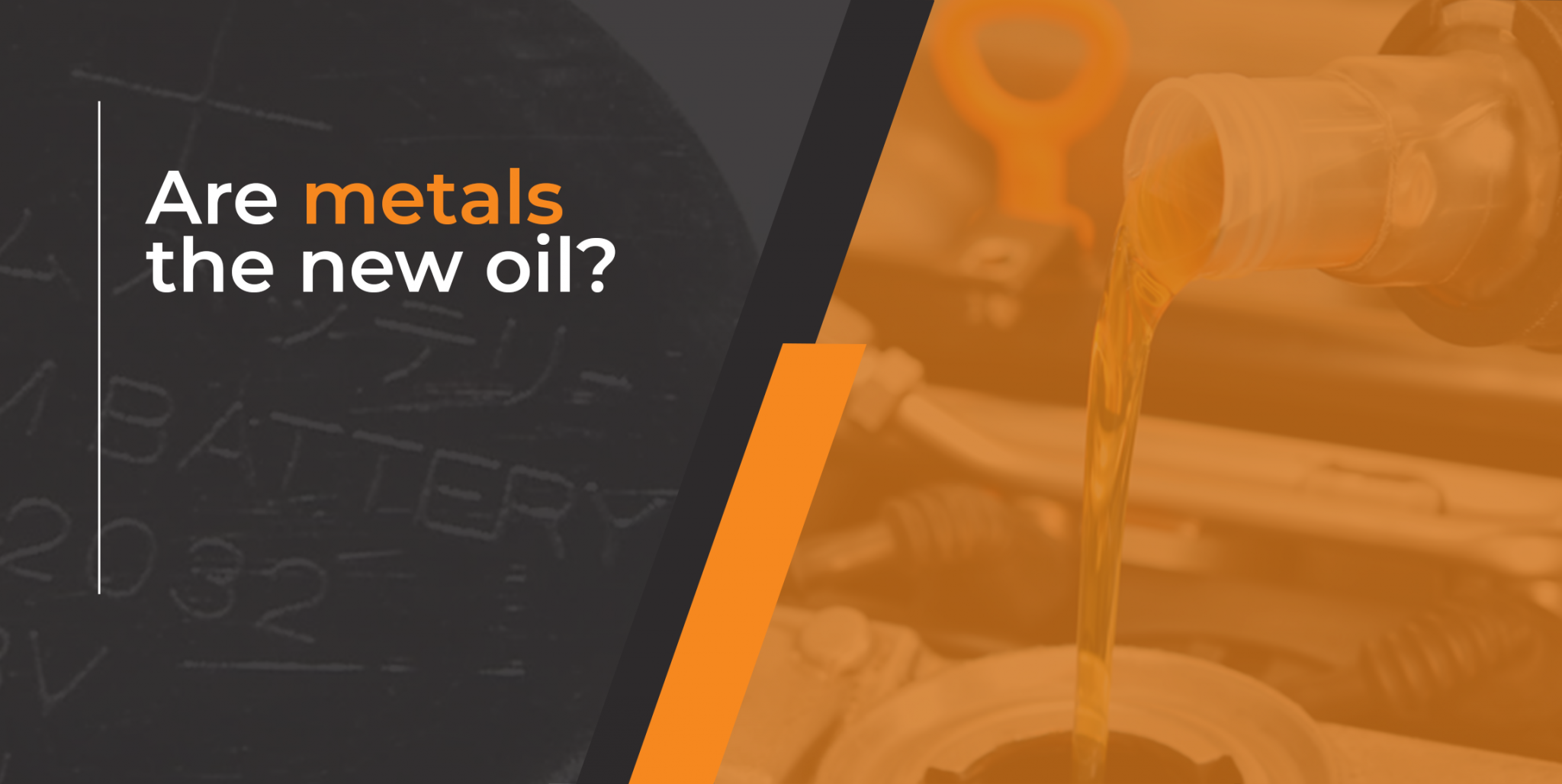 Are metals the new oil? drive online growth