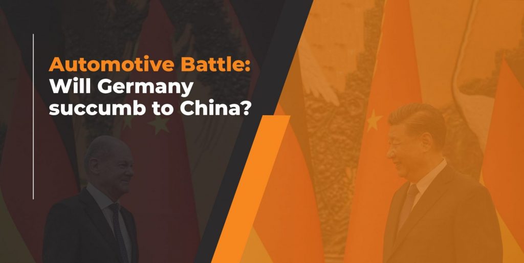 Automotive Battle: Will Germany succumb to China?